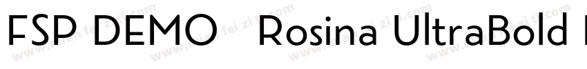 FSP DEMO   Rosina UltraBold Regular字体转换